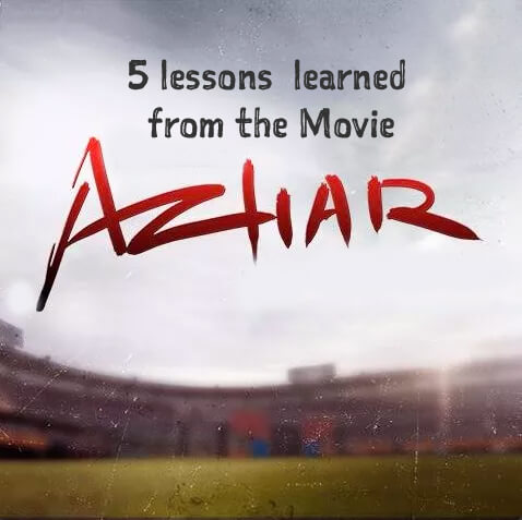 azhar-5-lessons-learned-from-the-movie